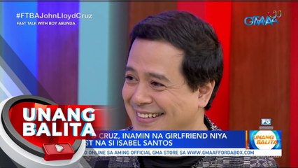 John Lloyd Cruz, inamin na girlfriend niya ang artist na si Isabel Santos | UB