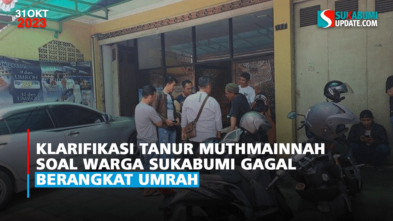 Klarifikasi Tanur Muthmainnah Soal Warga Sukabumi Gagal Berangkat Umrah