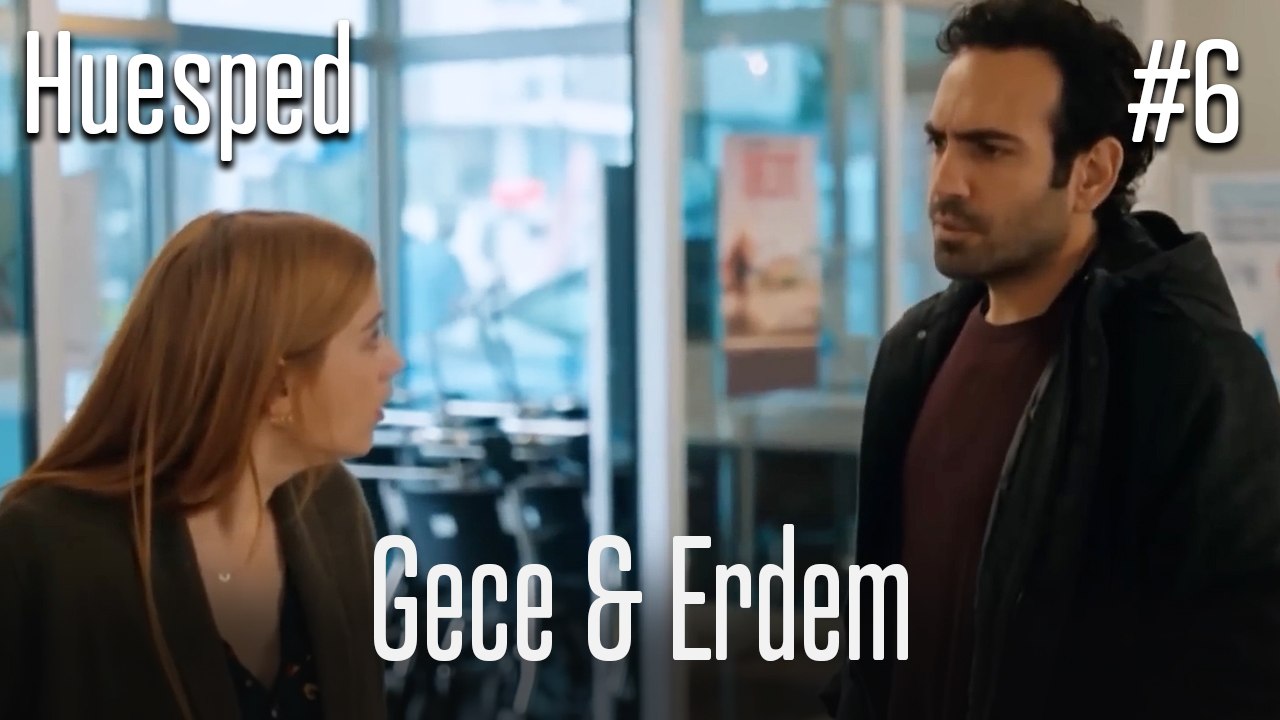 Gece&Erdem #6 - Huésped
