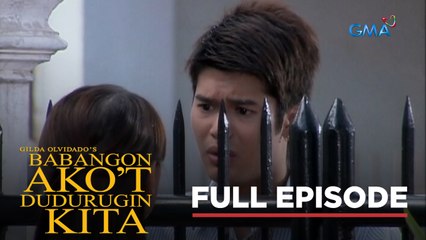 Babangon Ako At Dudurugin Kita: Full Episode 18 (Stream Together)