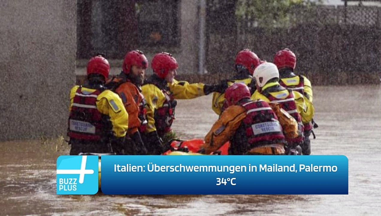 Italien: Überschwemmungen in Mailand, Palermo 34°C