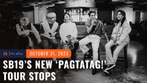 SB19 announces more ‘PAGTATAG!’ tour stops in Asia