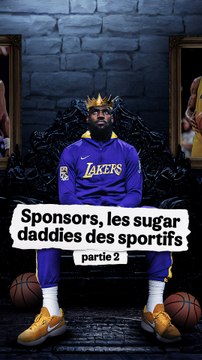 Sponsors, les sugar daddies des sportifs - Partie 2