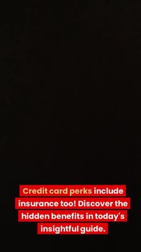 Credit Card Insurance Perks Uncovered