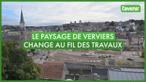 Le paysage de Verviers change au fil des travaux