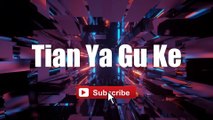 Tian Ya Gu Ke - OST Vampire Experts II lyrics lyricsvideo singalong