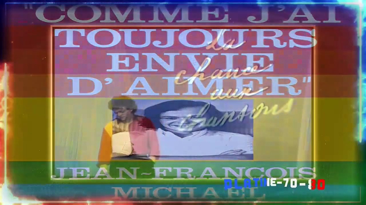 JF Michael Comme J'ai Toujours Envie D'aimer Vidéo Dailymotion