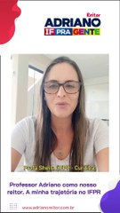 Adriano - Depoimento - Profa Sheila (IFPR - Curitiba) 9-16