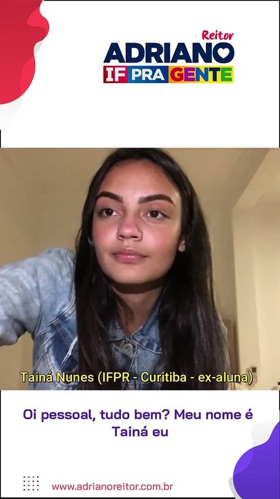 Adriano - Depoimento - Tainá Nunes (IFPR - Curitiba - ex-aluna) 9-16