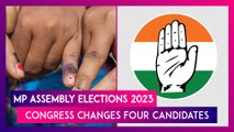 Madhya Pradesh Elections 2023: Congress Changes Candidates From Sumaoli, Pipariya, Badnagar And Jaora After Protests; Check New Names
