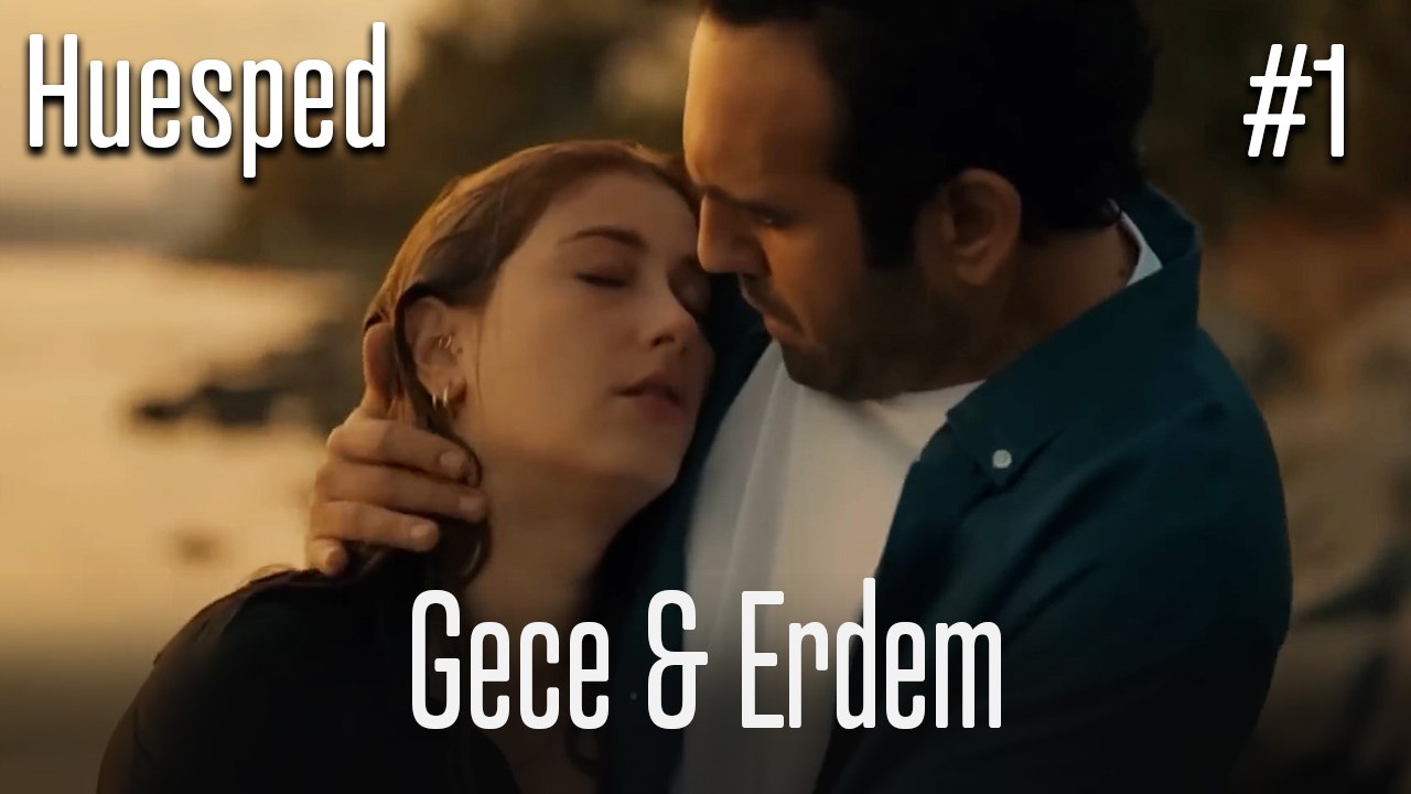 Gece&Erdem #1 - Huésped