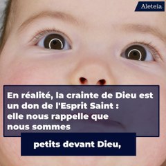 Que signifie la crainte de Dieu ?