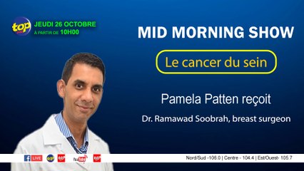 Mid Morning Show - Le cancer du sein