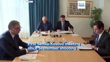 Serbia and Kosovo leaders set to resume normalisation talks in Brussels