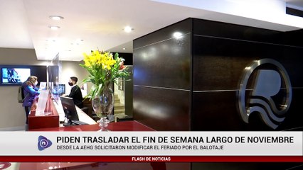 PIDEN TRASLADAR EL FIN DE SEMANA LARGO DE NOVIEMBRE