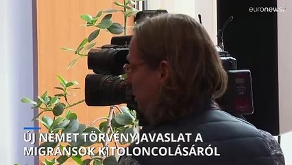 Új német törvényjavaslat az illegális bevándorlók kitoloncolásáról