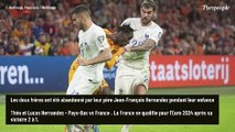 Lucas et Théo Hernandez abandonnés par leur père, que devient l'ancien joueur de l'OM ?