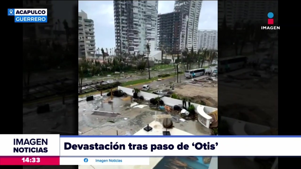 Usuarios comparten imágenes de la devastación de “Otis”