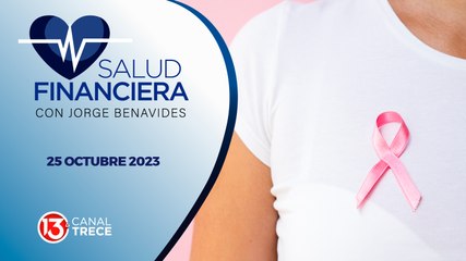 Salud Financier con Jorge Benavides | 25 octubre 2023.