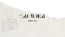 Crowder - Happy Day (Lyric Video)