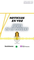 RESUMEN DE NOTICIA JUEVES 26 OCTUBRE 2023