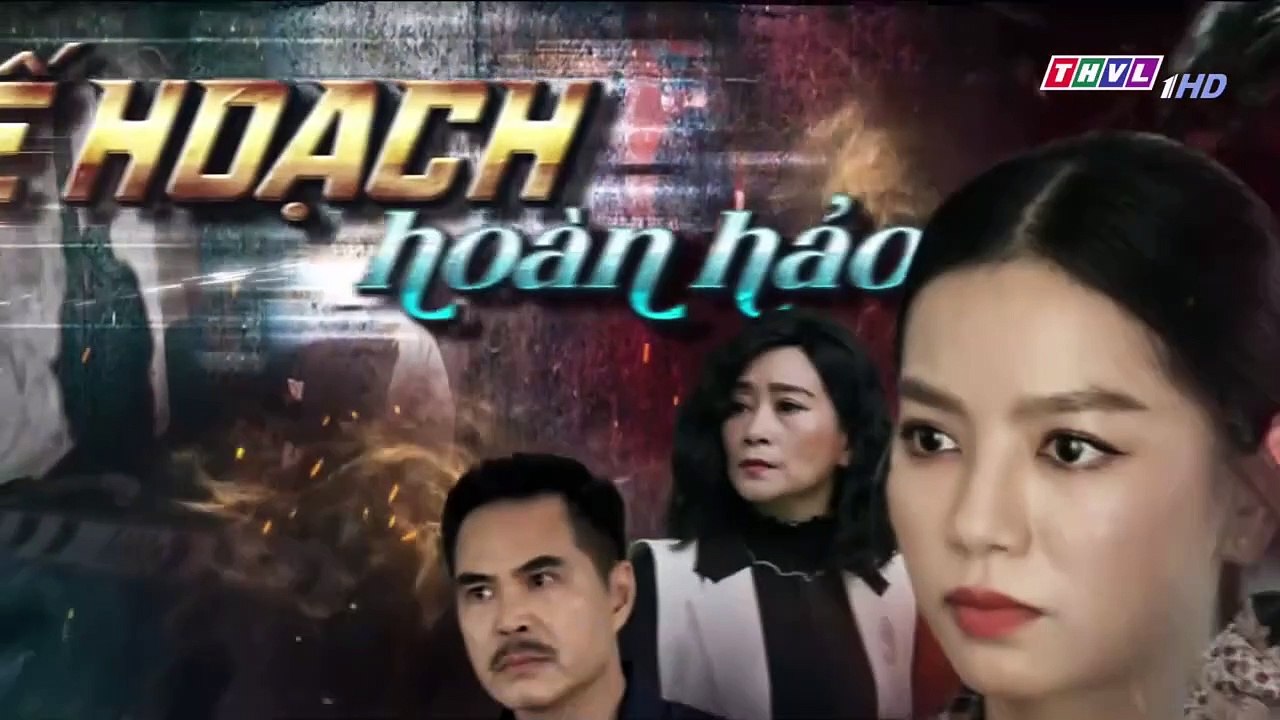 Film - Kế Hoạch Hoàn Hảo Tập 29 - Phim Việt Nam