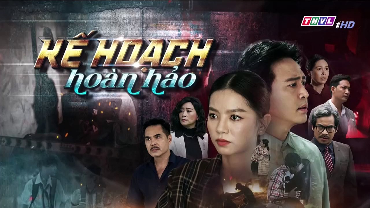 Film - Kế Hoạch Hoàn Hảo Tập 27 - Phim Việt Nam