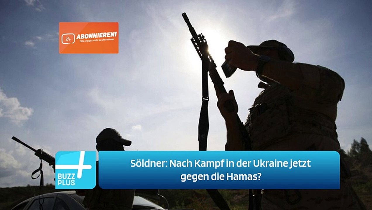 Söldner: Nach Kampf in der Ukraine jetzt gegen die Hamas?