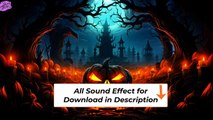 HALLOWEEN AMBIENCE HORROR SOUNDS SCARY CREEPY- Cinematic Sound Effect Horror