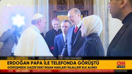 Le Président Erdoğan a rencontré le Pape François : Tous les États devraient élever la voix contre cette tragédie humaine