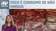 Índia é mercado potencial para carne bovina do Brasil; Kellen Severo comenta