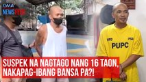 Suspek na nagtago nang 16 taon, nakapag-ibang bansa pa?! | GMA Integrated Newsfeed