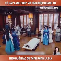 Cẩm Tú Vị Ương - Tập 5