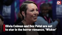 Olivia Colman and Dev Patel to star in Horror movie together.