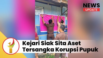 Kejari Siak Sita Aset Suparmin Tersangka Korupsi Pupuk Bersubsidi