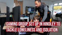 Gaming group set up in Hindley to tackle loneliness and isolation
