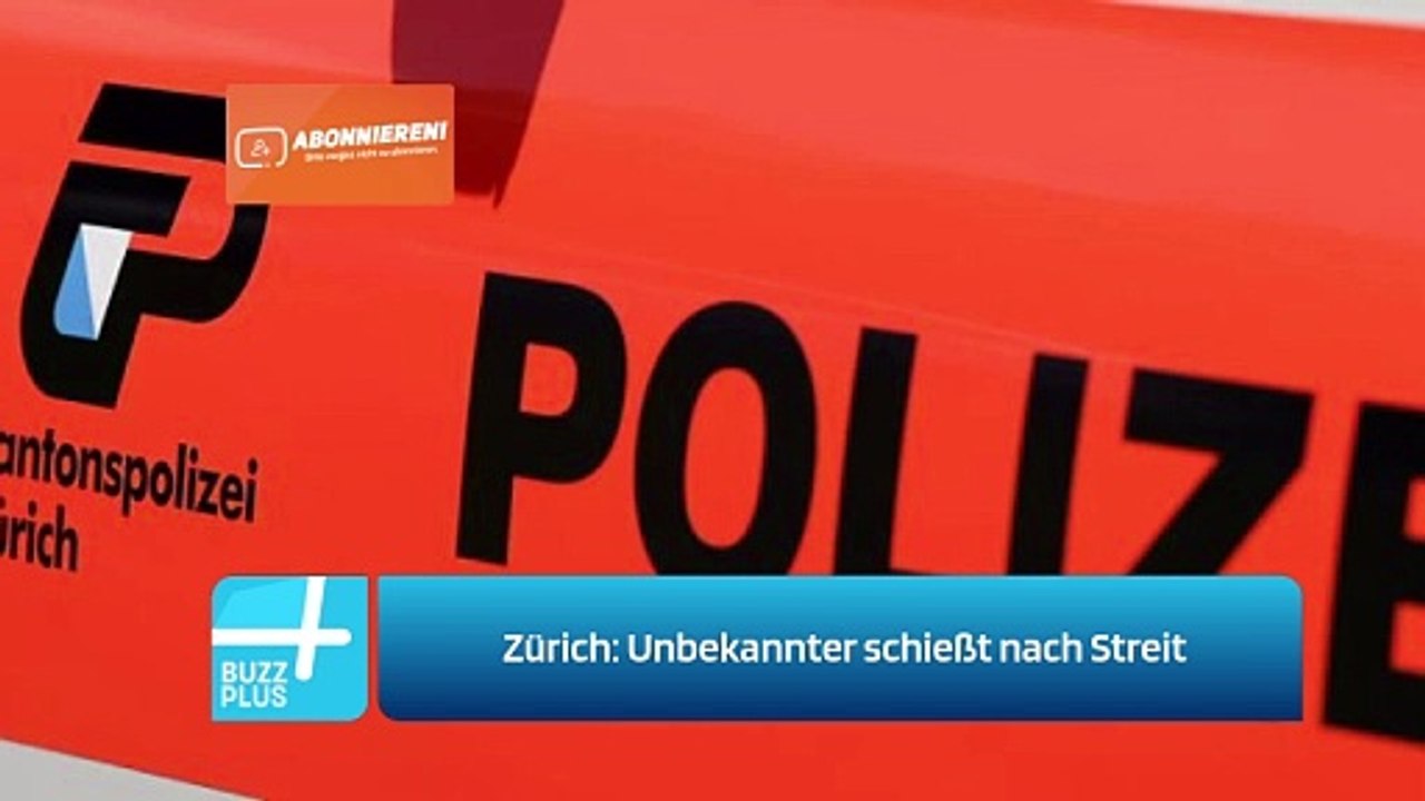Zürich: Unbekannter schießt nach Streit