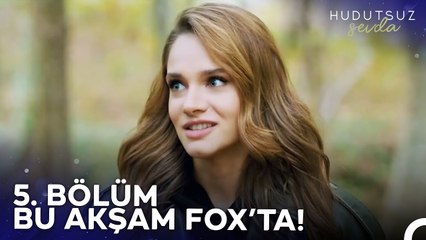 Hudutsuz Sevda 5. Bölümü ile Bu Akşam 20.00'de FOX'ta!