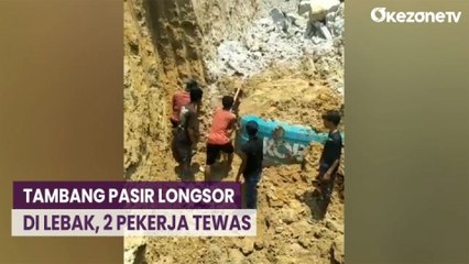 Tambang Pasir Longsor Timpa Alat Berat di Lebak, 2 Pekerja Tewas
