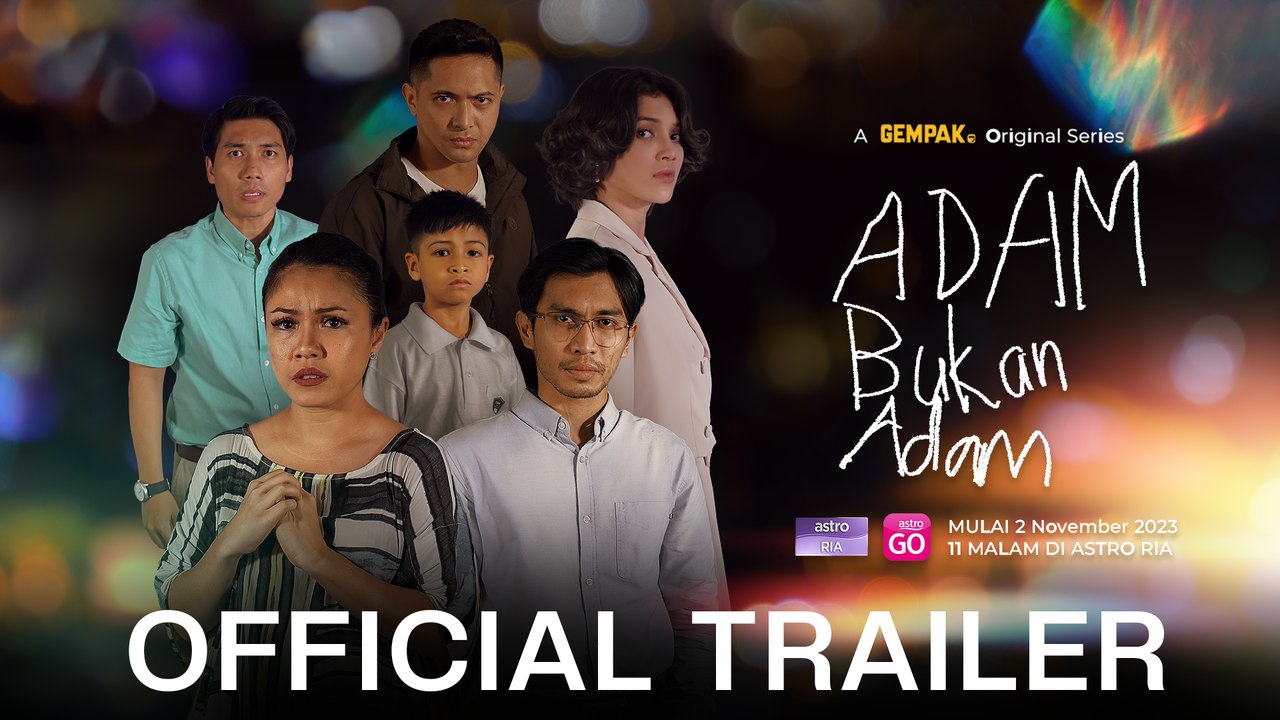 Adam Bukan Adam | Official Trailer