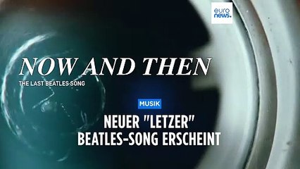 Die Beatles singen wieder! "Now And Then" heißt der "neue" letzte Song