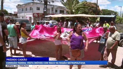 Comissão federal visita imóveis com risco na Região Metropolitana