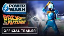 PowerWash Simulator | Official Back to the Future Special Pack Launch Date Trailer