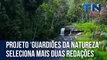 Projeto ‘Guardiões da Natureza’ seleciona mais duas redações