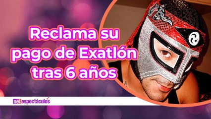 Hijo de Octagón reclama su pago a Exatlón después de 6 años