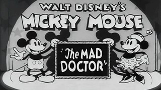 Mickey Mouse - The Mad Doctor [HDR, E52] (1933)