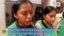 Alumnos de única escuela forestal de Veracruz exponen proyectos en Coatzacoalcos