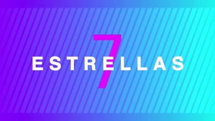 7 Estrellas - Jueves 26 Octubre 2023