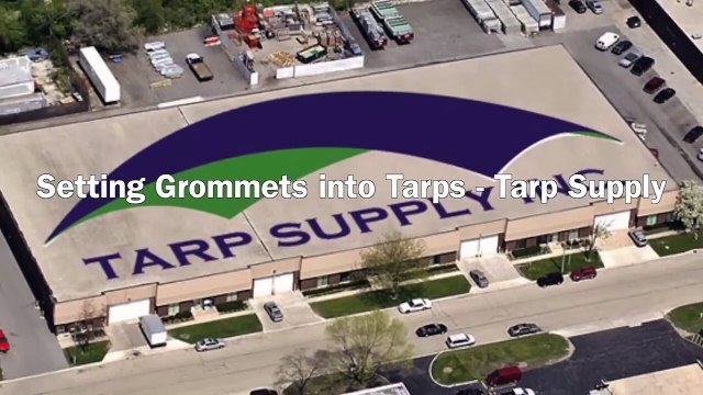 Setting Grommets into Tarps -Tarp Supply Inc.