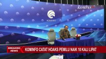 Kominfo Catat Hoaks Jelang Pemilu 2024 Meningkat Hingga 10 Kali Lipat!